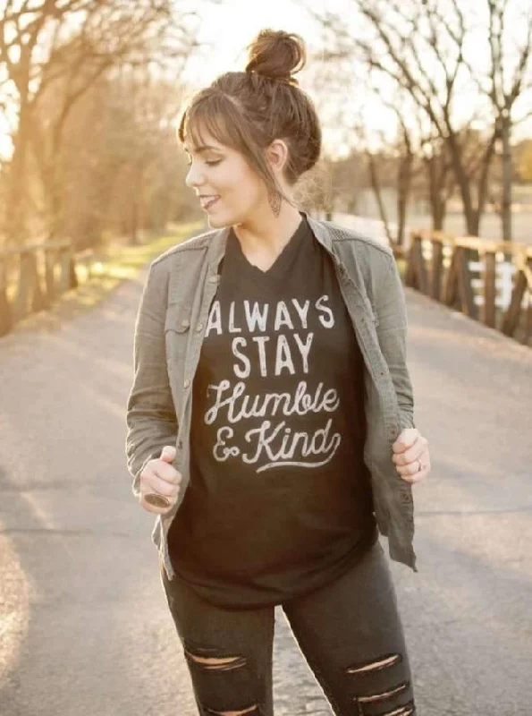 Always Stay Humble & Kind | Women's Southern Rubbish | Ruby’s Rubbish®