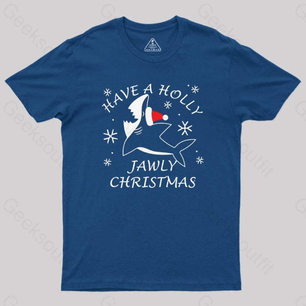 Have A Holly Jawly Christmas Geek T-Shirt