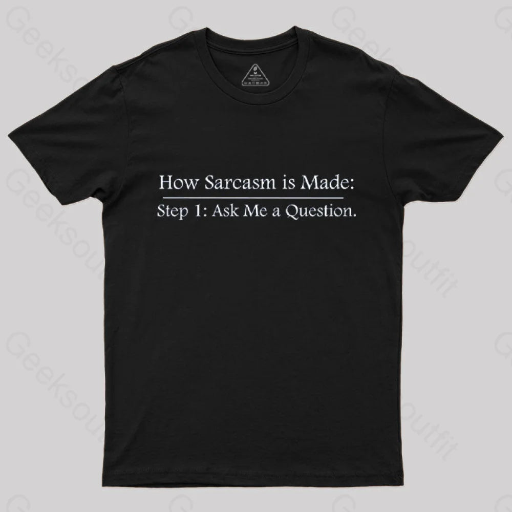 Step 2: Sarcasm T-Shirt